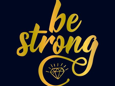 Be Strong: Positive Quotes And Uplifting Statements To Boost Your Mood on Sale