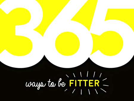 365 Ways to Be Fitter: Inspiration and Motivation for Every Day Online now