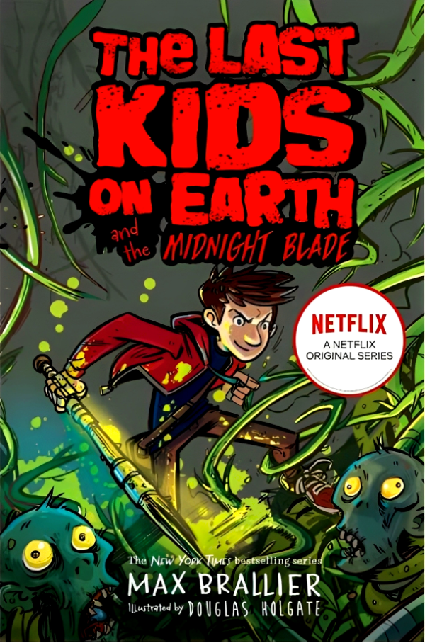 The Last Kids On Earth And The Midnight Blade For Discount