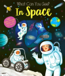 What Can You See?: In Space Hot on Sale