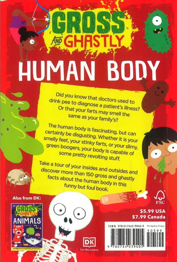 Gross And Ghastly: Human Body: The Big Book Of Disgusting Human Body Facts Online now