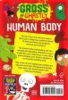 Gross And Ghastly: Human Body: The Big Book Of Disgusting Human Body Facts Online now