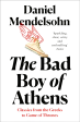 The Bad Boy Of Athens Online now